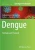 Dengue: Methods And Protocols (Methods In Molecular Biology, 1138)