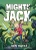 Mighty Jack (Mighty Jack, 1)