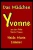 Das Madchen Yvonne (Starke Frauen) (German Edition)