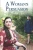 A Woman's Persuasion