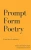 Prompt Form Poetry
