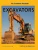 My Favorite Machine: Excavators (My Favorite Machines)