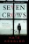Seven Crows (A Killian Delaney Novel)
