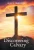 Discovering Calvary