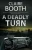 A Deadly Turn (A Sheriff Hank Worth Mystery, 3)