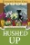 Hushed Up (Myrtle Clover Cozy Mystery)