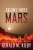 Colony Three Mars (Colony Mars)