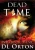 Dead Time (3) (Between Two Evils)