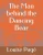 The Man behind the Dancing Bear