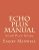 Echo Plus Manual: Echo Plus Guide