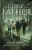 The Curse of the Father: A Tale of Life After Loss