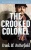 The Crooked Colonel (The Adventures of Nick & Carter)