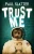 Trust Me (Vancouver Series)