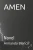 AMEN: Novel