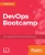 DevOps Bootcamp: The fastest way to learn DevOps