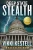 Deep State Stealth (Nanostealth)