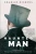 Haunted Man (Forgotten Classics)