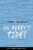 Larry Bourne: On Avery's Tides