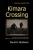 Kimara Crossing (Jim, Future Prince of the Frontier Worlds)