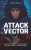 ATTACK VECTOR