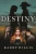 Destiny