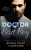 Dr. Bad Boy (Frisky Beavers)