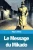 Le Message du Mikado (French Edition)