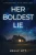 Her Boldest Lie (Rosemary Run)