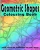 Geometric Shapes Colouring Book