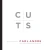 Cuts: Texts 19592004 (Writing Art)