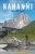 Nahanni: Then And Now
