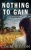 Nothing To Gain