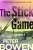 The Stick Game (The Montana Mysteries Featuring Gabriel Du Pré, 7)