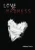 Love & Madness