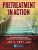 Pretreatment In Action: Interactive Exploration From Homelessness To Housing Stabilization (Paperback)