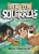 Squirrelnapped! (The Dead Sea Squirrels)