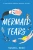 Mermaid Tears (A Michaels Middle School Story)