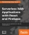 Serverless Web Applications With React And Firebase : Develop Real-Time Applications For Web And Mobile Platforms