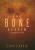The Bone Elixir (Hardcover)