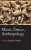 Music, Dance, Anthropology