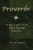 Proverbs: Bright Light From Dark Sayings Volume 1