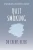 Quit Smoking : Sheldon Mindfulness