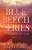 Blue Beech Series 1-3 (Paperback)