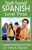 Teach Yourself Spanish - Level Three : A Complete Spanish Course With Audio