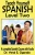 Teach Yourself Spanish - Level Two : A Complete Spanish Course With Audio