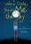 When Daddy Shows Me The Sky (Paperback)