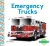 Emergency Trucks (Trucks At Work)