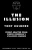 The Illusion