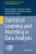 Statistical Learning And Modeling In Data Analysis: Methods And Applications (Studies In Classification, Data Analysis, And Knowledge Organization)