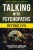 Talking With Psychopaths: Beyond Evil